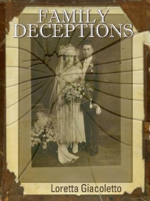 Title details for Family Deceptions by Loretta Giacoletto - Available